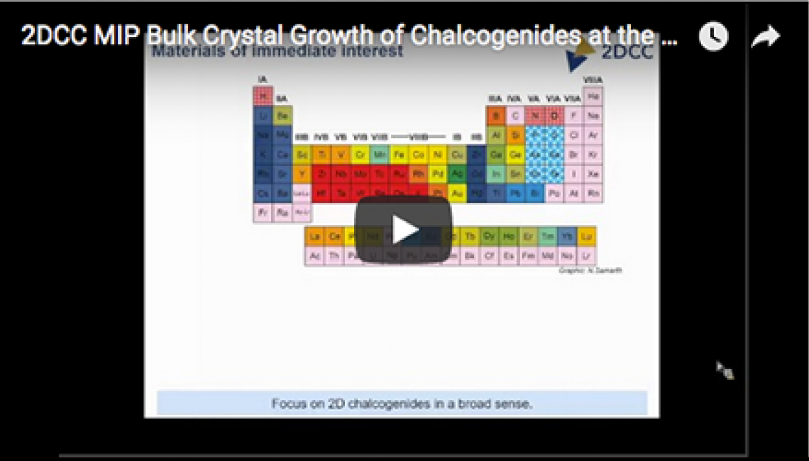 Bulk Crystal Growth of Chalcogenides at the 2DCC
