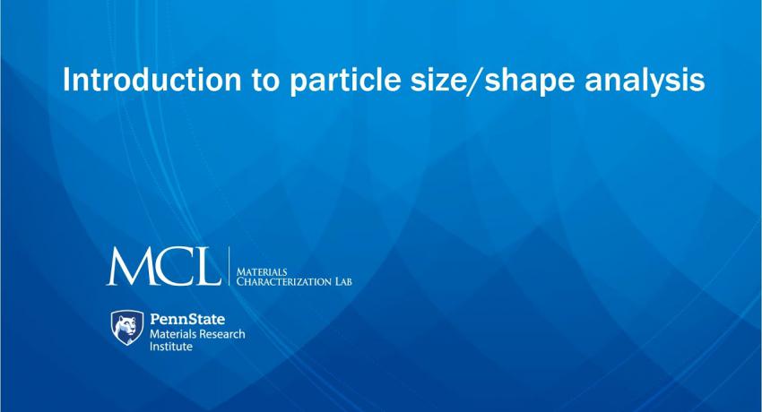 Particle Size Analysis | Materials Research Institute